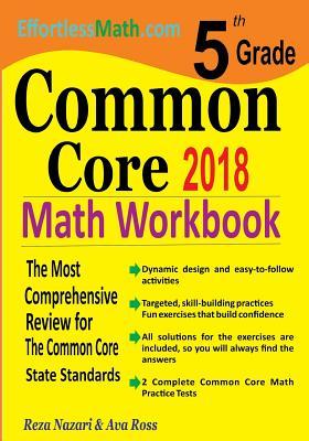 5th Grade Common Core Math Workbook: The Most Comprehensive Review for The Common Core State Standards