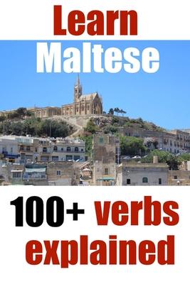 Learn Maltese: 100+ Maltese verbs explained and fully conjugated one by one