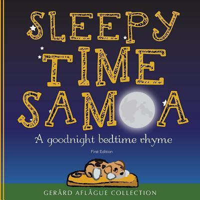 Sleepy Time Samoa: A Goodnight Bedtime Rhyme