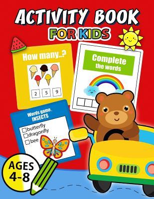 Activity Book for Kids Ages 4-8: Easy, Fun, Beautiful book for boy, girls connect the dots, Coloring, Crosswords, Dot to Dot, Matching, Copy Drawing,