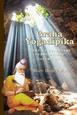 Graha Yogadeepika: Light on Planetary Combinations