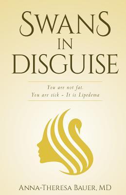 Swans in Disguise: You are not fat you are sick - It is lipedema