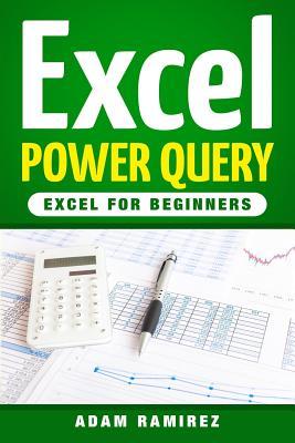 Excel Power Query: Excel for Beginners