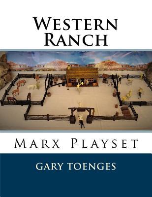 Western Ranch: Marx Playset