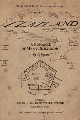 Flatland: A Romance of Many Dimensions: Illustrated