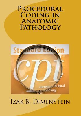 Procedural Coding in Anatomic Pathology