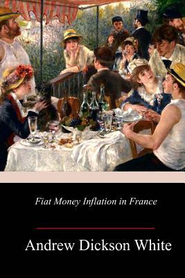 Fiat Money Inflation in France