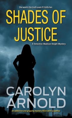 Shades of Justice: An addictive and gripping mystery filled with suspense