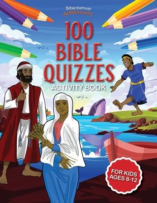 100 Bible Quizzes Activity Book