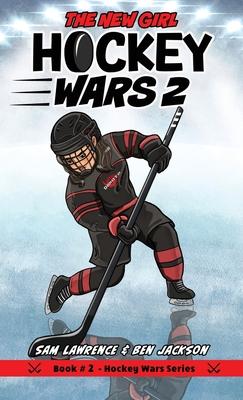 Hockey Wars 2: The New Girl