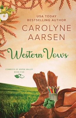 Western Vows: A Sweet Western Romance