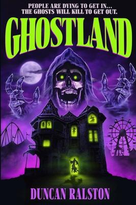 Ghostland: Ghost Hunter Edition (Omnibus)