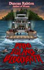 Pedo Island Bloodbath Subscription