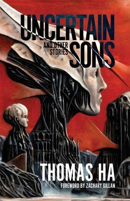 Uncertain Sons and Other Stories Subscription
