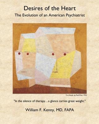 Desires of the Heart: The Evolution of an American Psychiatrist Subscription