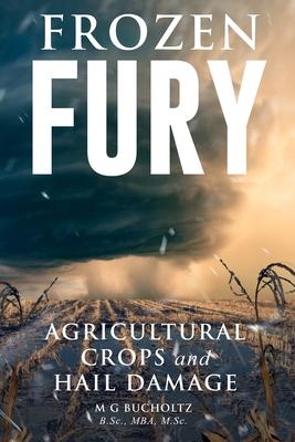 Frozen Fury: Agricultural Crops and Hail Damage Subscription