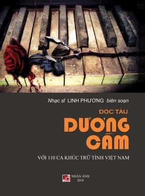 &#272;&#7897;c T&#7845;u D&#432;&#417;ng C&#7847;m (100 Ca Khc Tr&#7919; Tnh Vi&#7879;t Nam) (hard cover)