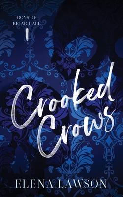 Crooked Crows