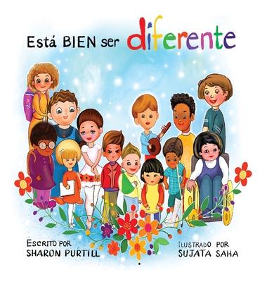 Est BIEN ser diferente: Un libro infantil ilustrado sobre la diversidad y la empata