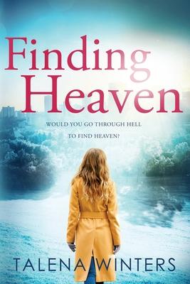 Finding Heaven