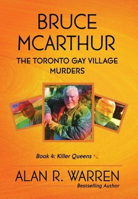 Bruce McArthur: The Toronto Gay Village Murders