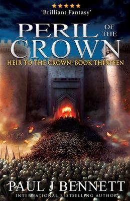 Peril of the Crown: An Epic Fantasy Novel