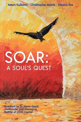 Soar: A Soul's Quest