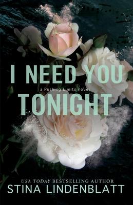 I Need You Tonight