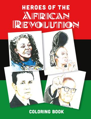 Heroes of the African Revolution: Colouring Book Subscription