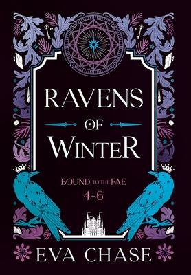 Ravens of Winter: Bound to the Fae - Books 4-6