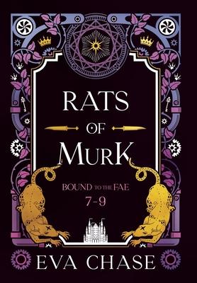 Rats of Murk: Bound to the Fae - Books 7-9