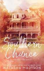 Southern Chance (Special Edition Paperback) Subscription