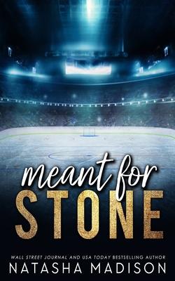 Meant For Stone - Special Edition Cover