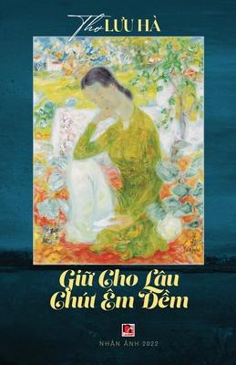 Gi&#7919; Cho Lu Cht m &#272;&#7873;m