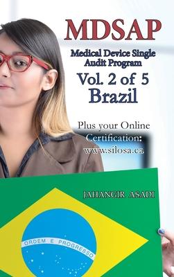 MDSAP Vol.2 of 5 Brazil: ISO 13485:2016 for All Employees and Employers