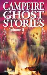 Campfire Ghost Stories: Volume II Subscription