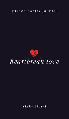 Heartbreak Love