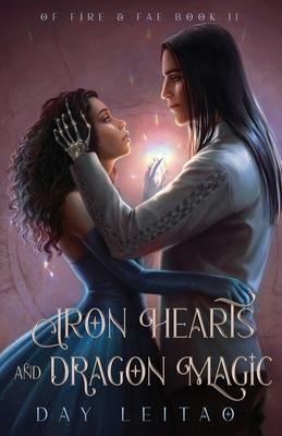 Iron Hearts and Dragon Magic