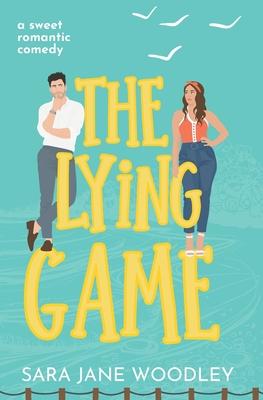 The Lying Game: A sweet grumpy/sunshine, small town romcom