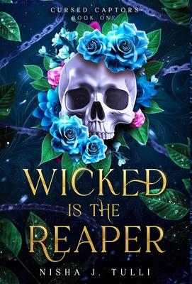 Wicked is the Reaper: An enemies-to-lovers adult fantasy romance