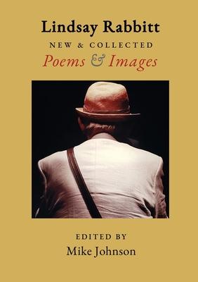 New & Collected Poems & Images