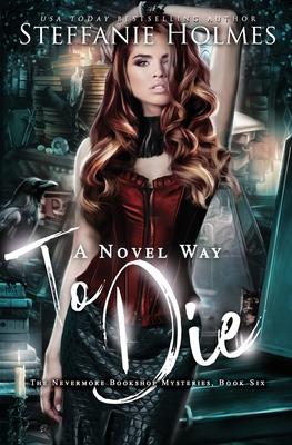 A Novel Way to Die: A reverse harem paranormal romance Subscription