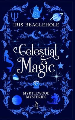 Celestial Magic: Myrtlewood Mysteries Book 4 Subscription