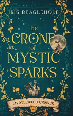 The Crone of Mystic Sparks Subscription