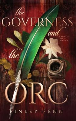 The Governess and the Orc: A Monster Fantasy Romance