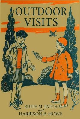 Outdoor Visits (Nature and Science Readers)