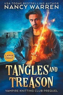 Tangles and Treason (Large Print): A Paranormal Cozy Mystery