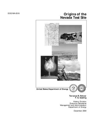 Origins of the Nevada Test Site (DOE/ MA-0518)