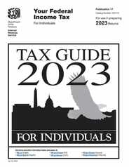 Your Federal Income Tax For Individuals (Publication 17): Tax Guide 2023: Tax Guide for Individuals Subscription