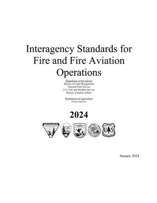 Interagency Standards for Fire and Fire Aviation Operations 2024